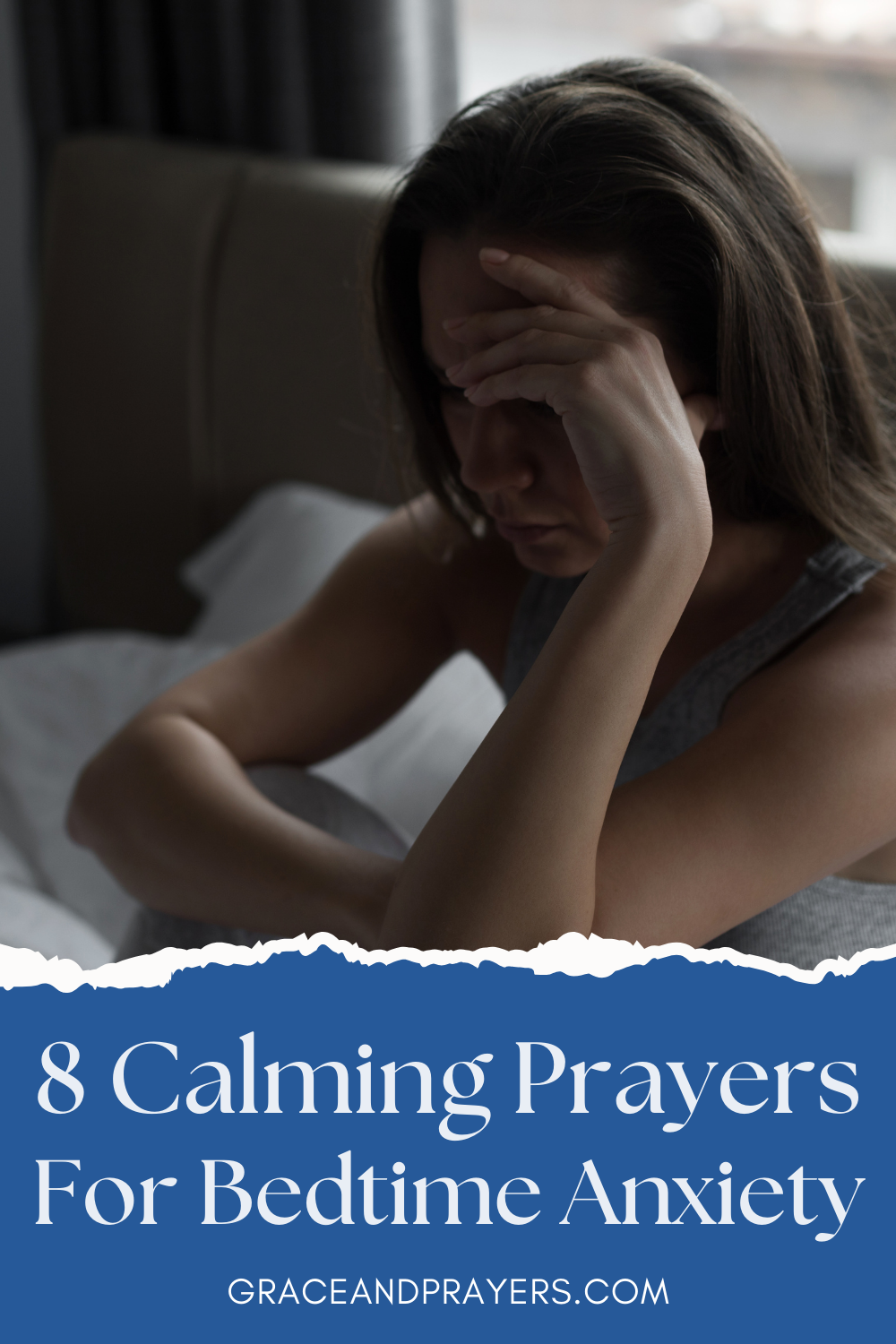 8 Bedtime Prayers for Anxiety - Grace and Prayers