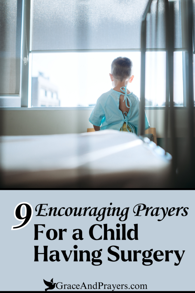 9 Encouraging Prayers For A Child Having Surgery Grace And Prayers 9-encouraging-prayers-for-a-child-having-surgery-grace-and-prayers