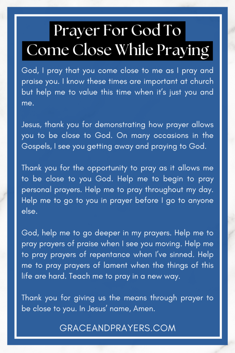 4 Eager Prayers To Get Closer To God - Grace and Prayers