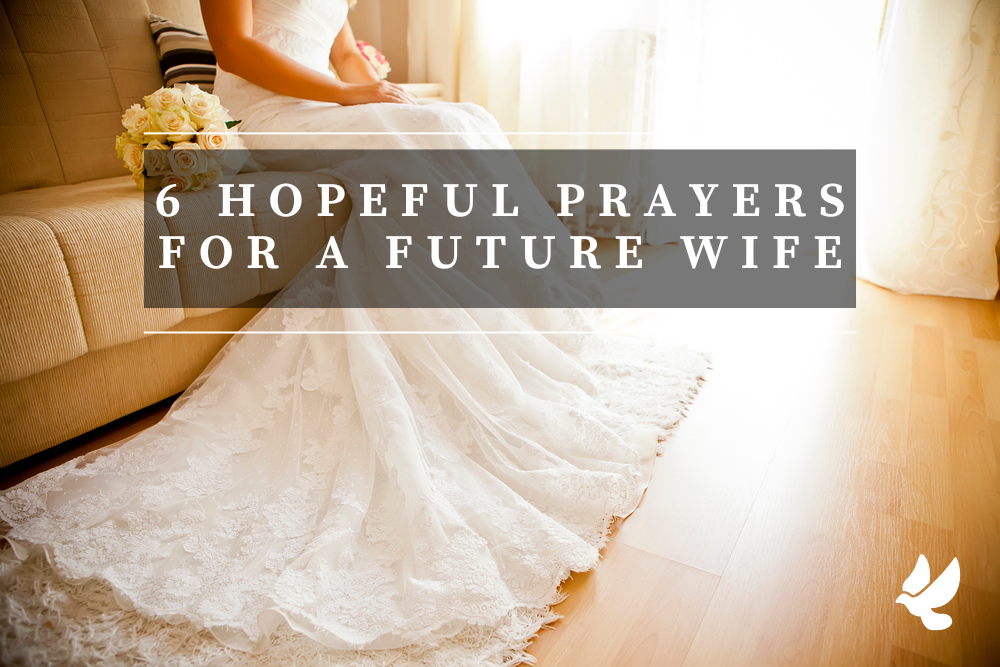 prayers for a future wife