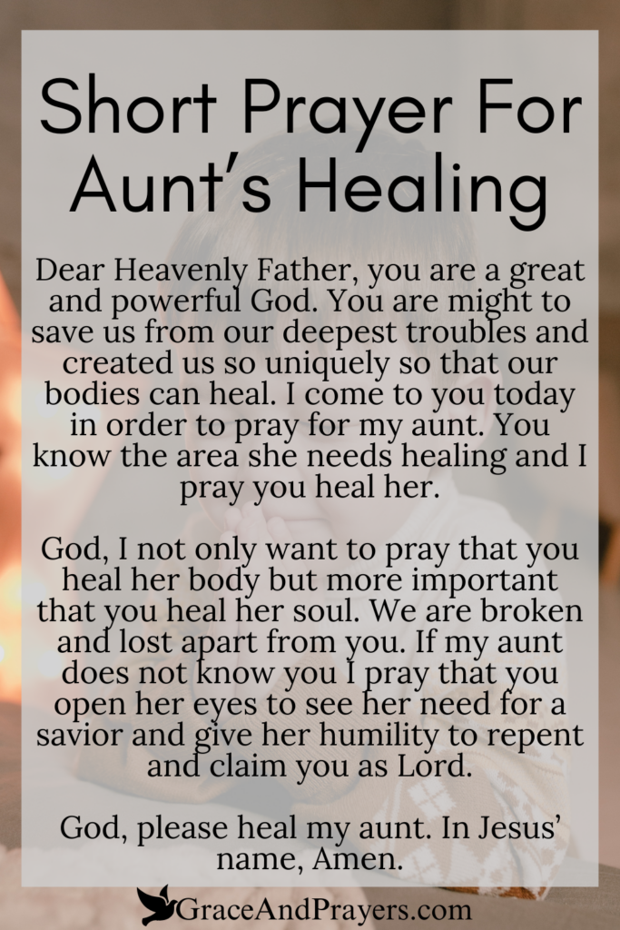 6 Healing Prayers For Your Aunt - Grace and Prayers