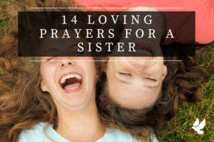 Prayers For A Sister