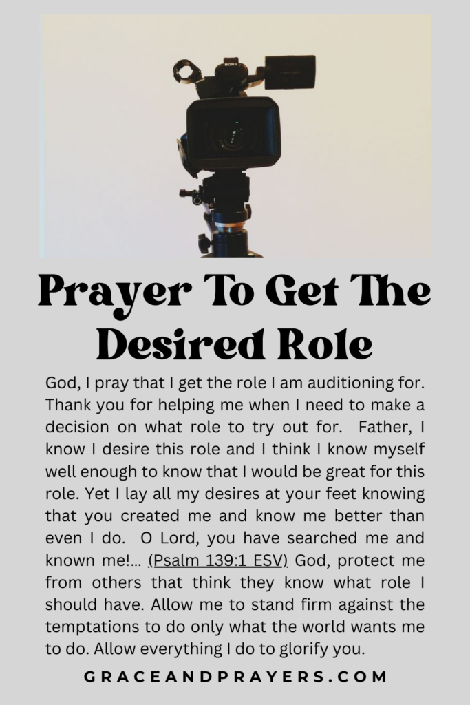 Prayer Roles 6 Encouraging Prayers For Auditions - Grace and Prayers
