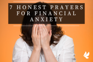 Prayers For Financial Anxiety