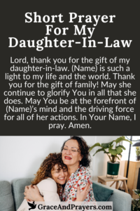 a brief prayer for a daughter-in-law featured a mother hugging her daughter-in-law 