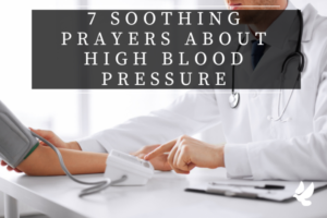 Prayers About High Blood Pressure