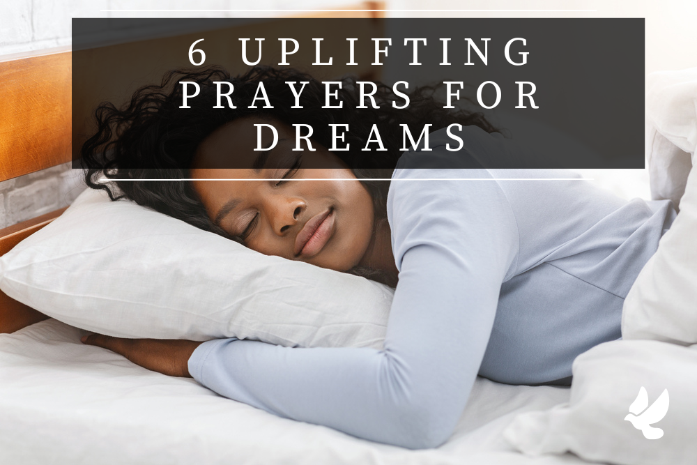 Prayers For Dreams