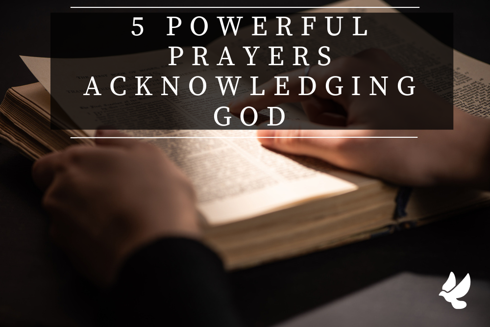Prayers Acknowledging God