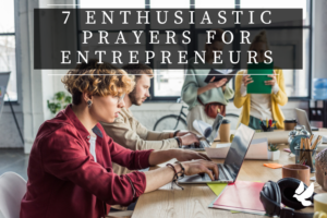 Prayers For Entrepreneurs