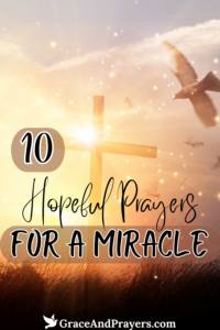 10 prayer for a miracle pin 