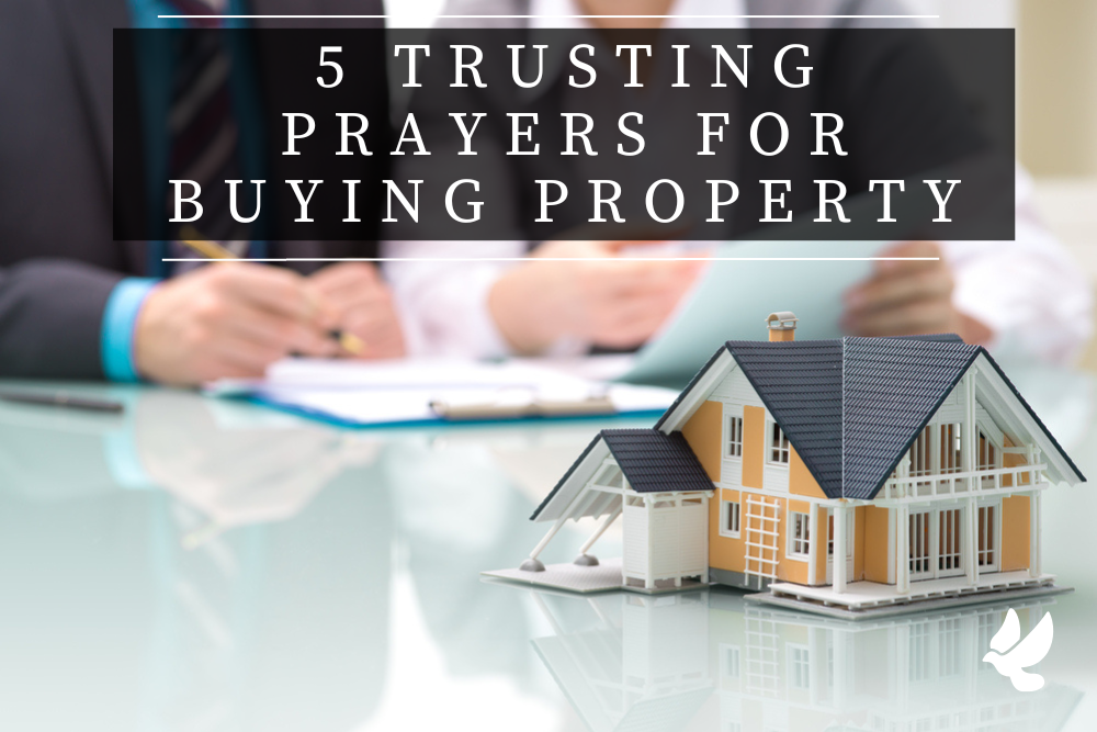 Prayers For Buying Property