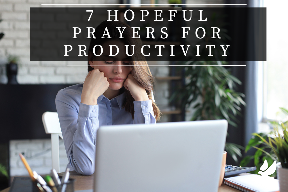Prayers For Productivity