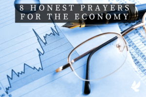 Prayers For The Economy