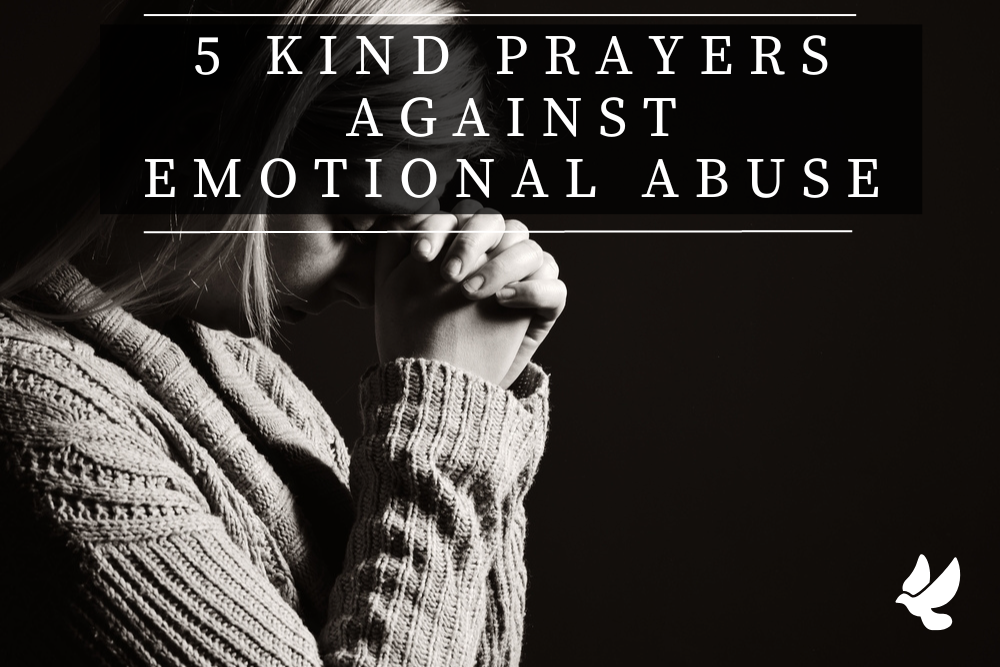 Prayers Against Emotional Abuse