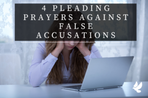 Prayers Against False Accusations