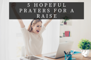 Prayers For A Raise