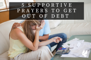 Prayers To Get Out Of Debt