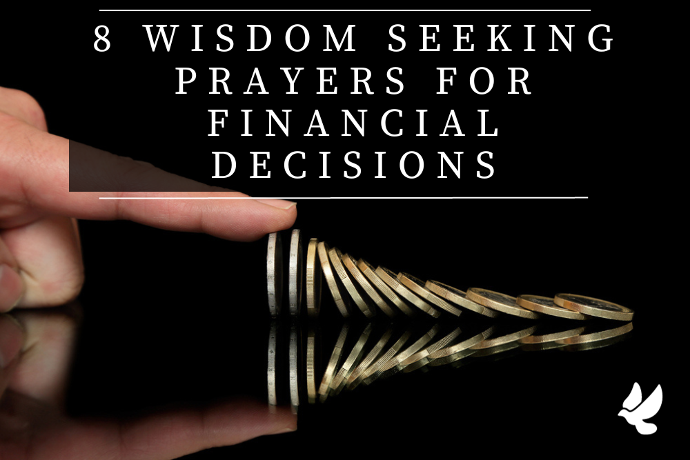 Seeking Prayers For Financial Decisions