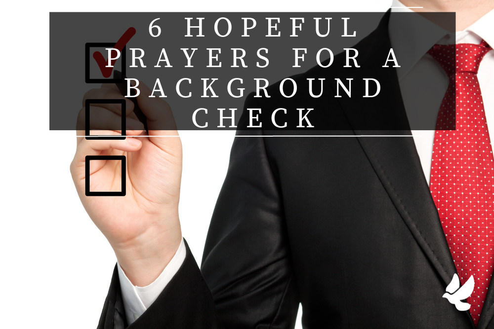 Prayers For A Background Check
