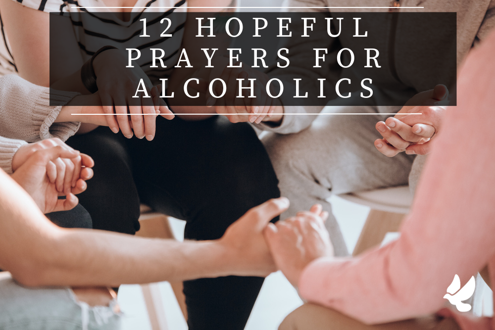 Prayers For Alcoholics