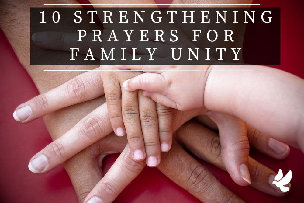 Prayers For Family Unity