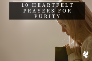 Prayers For Purity