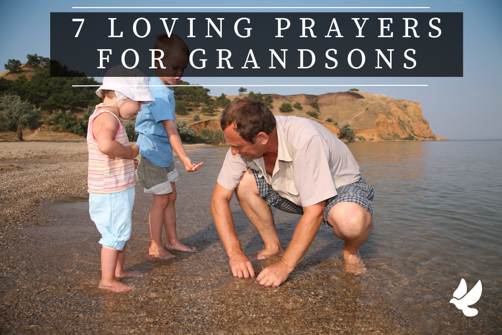 Prayers For Grandsons