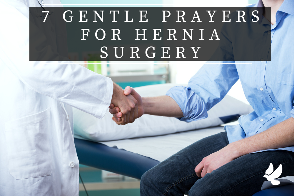 Prayers For Hernia Surgery