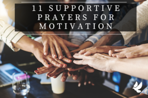 Prayers For Motivation