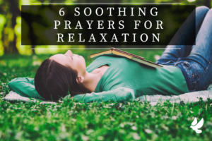Prayers For Relaxation