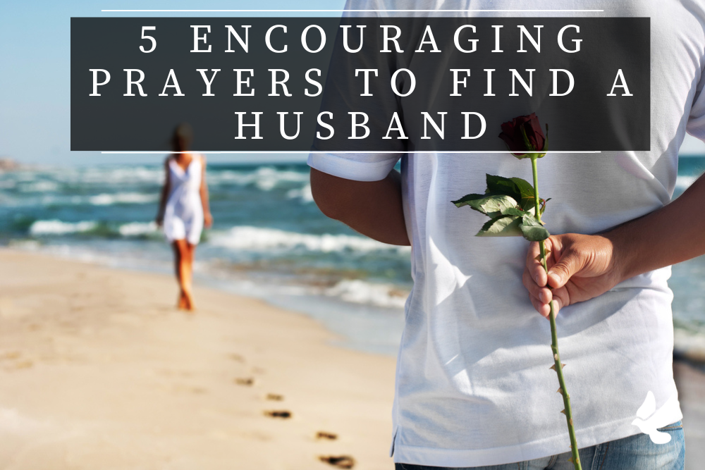 Prayers To Find A Husband