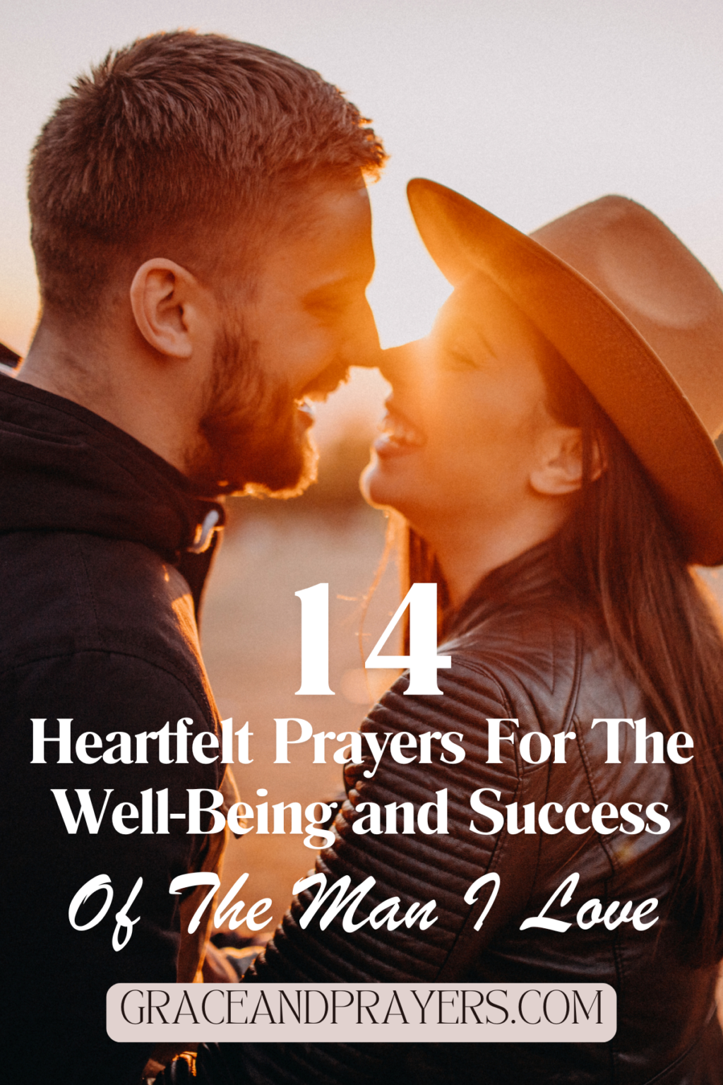 14 Heartfelt Prayers For The Well-Being and Success Of The Man I Love ...