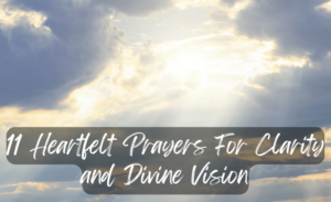 featured image for prayers for clarity and divine vision