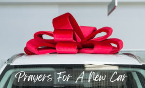 featured image for prayers for a new car