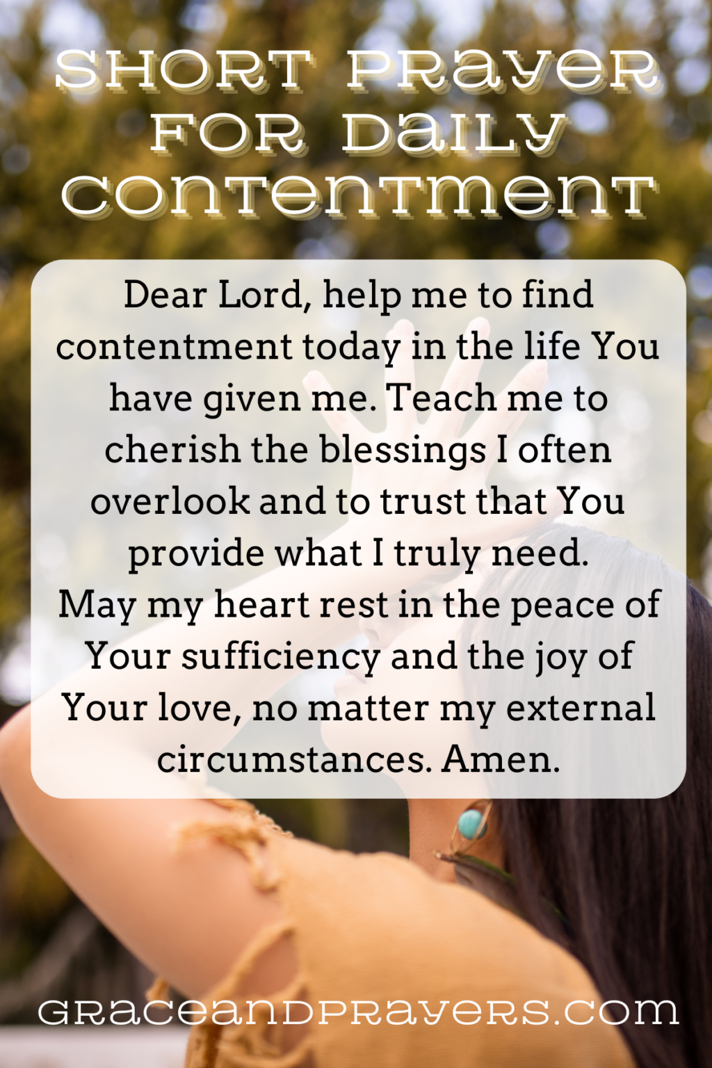 9 Prayers For Contentment - Grace and Prayers