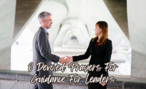 featured image for prayers for Guidance for leaders