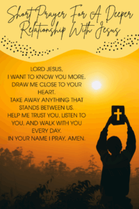 a brief prayer for a deeper relationship with Jesus pin