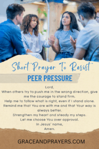 a brief prayer to resist peer pressure pin