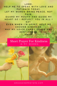 a brief prayer for kindness in my words pin