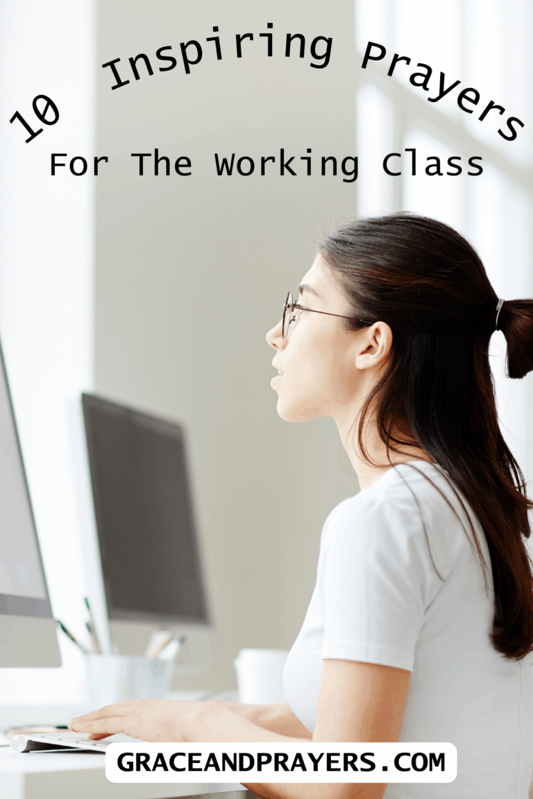 10 Inspiring Prayers For The Working Class - Grace and Prayers