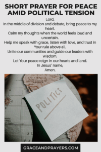 a short prayer for peace amid political tension