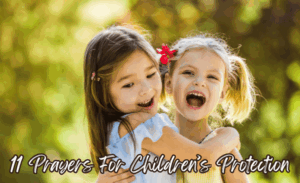 featured image for prayers for children's protection
