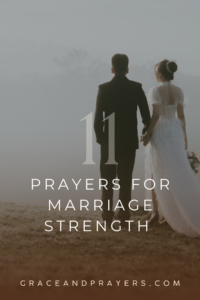 11 prayers for marriage strength pin