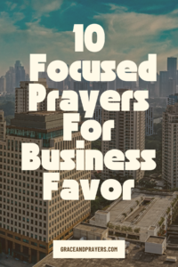 a prayer pin for 10 prayers for business favor