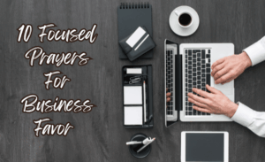 featured image for prayers for business favor