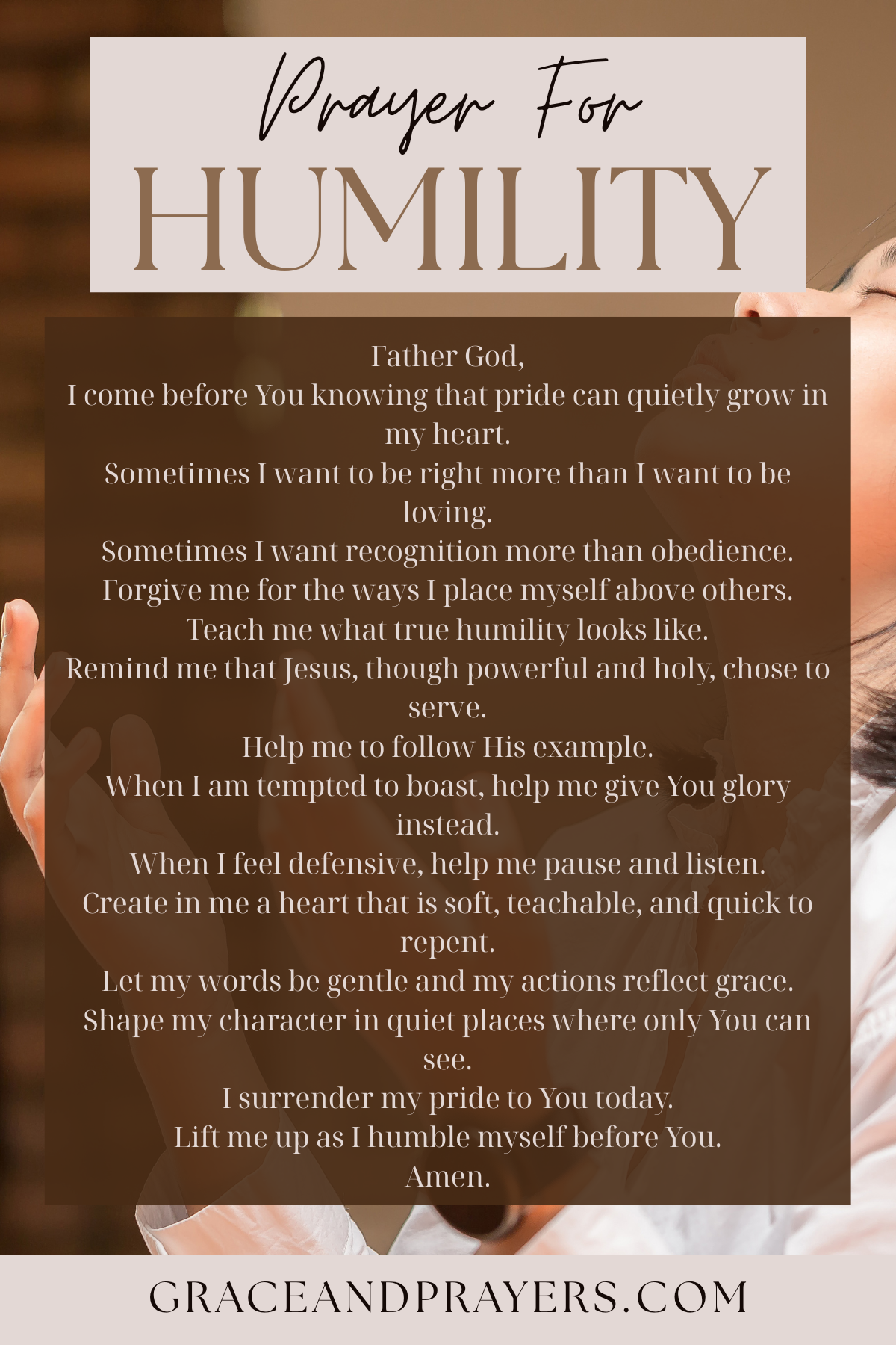 10 Tender Prayers For Humility - Grace and Prayers