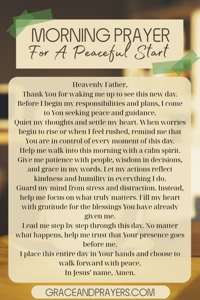 9 Morning Prayers For A Peaceful Start - Grace and Prayers