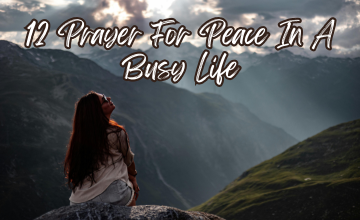 featured image for prayers for peace in a busy life