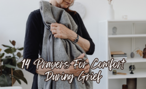 featured image for prayers for comfort during grief